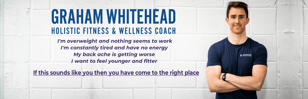 Graham Whitehead - Holistic Fitness and Wellness Coach